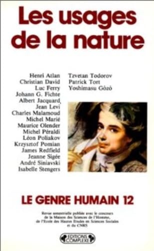 Genre Humain 12 Usages De La Nature book