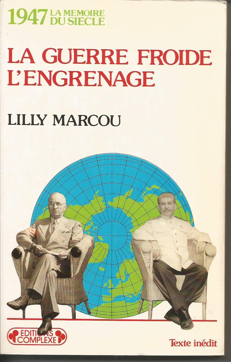 1947, la guerre froide, l'engrenage Books