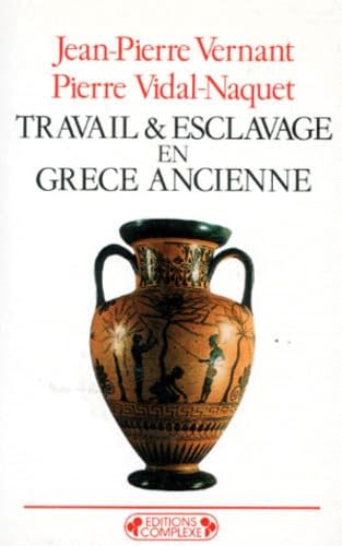 Travail et esclavage en Grèce ancienne book