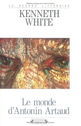 Le monde d'Antonin Artaud ou Pour une culture cosmopoétique Books
