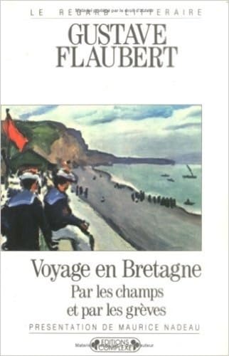 Voyage en Bretagne : par les champs et par les grèves. En Bretagne (extrait de "Souvenirs littéraires") Books