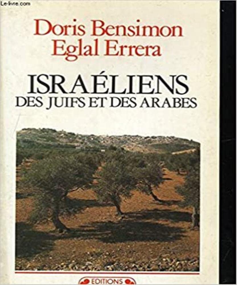 Israéliens, des Juifs et des Arabes book