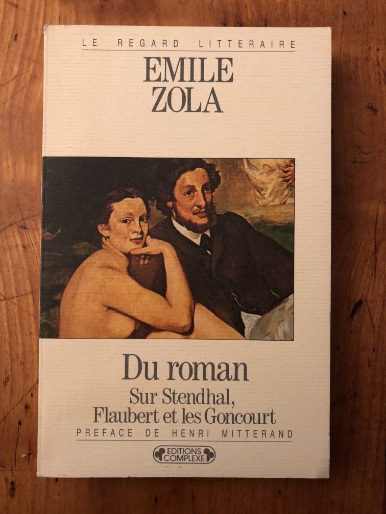 Du roman: Sur Stendhal, Flaubert et les Goncourt Books
