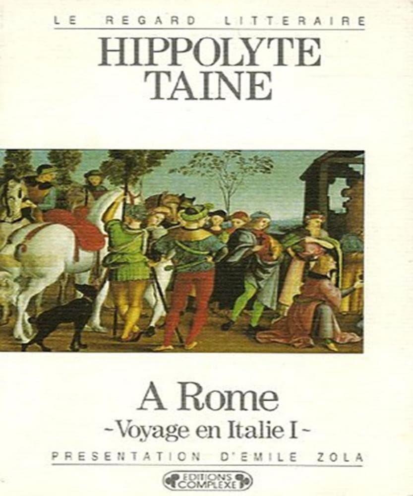 Voyage en Italie. Vol. 1. A Rome. M.H. Taine, artiste Books