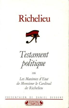 Testament politique ou Les maximes d'État Books
