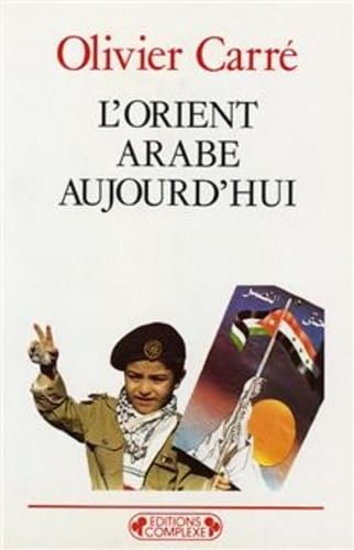L'Orient arabe aujourd'hui Books