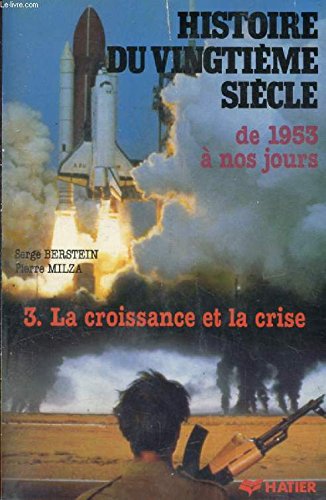 Histoire De La France Au Xxeme Siecle. Tome 3, 1945-1958 French history