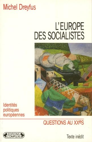 L'Europe des socialistes book