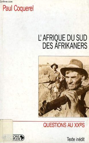 L'Afrique du Sud des Afrikaners Books