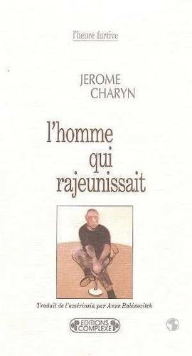 Homme qui rajeunissait book
