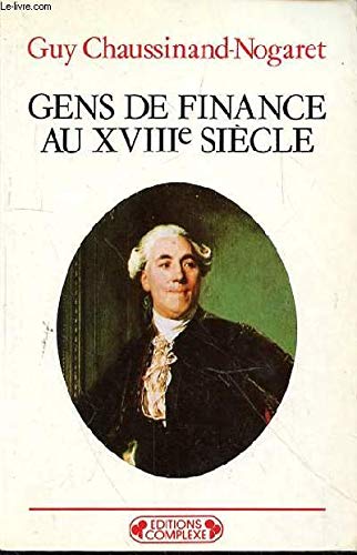 Gens de finance au XVIIIe siècle book