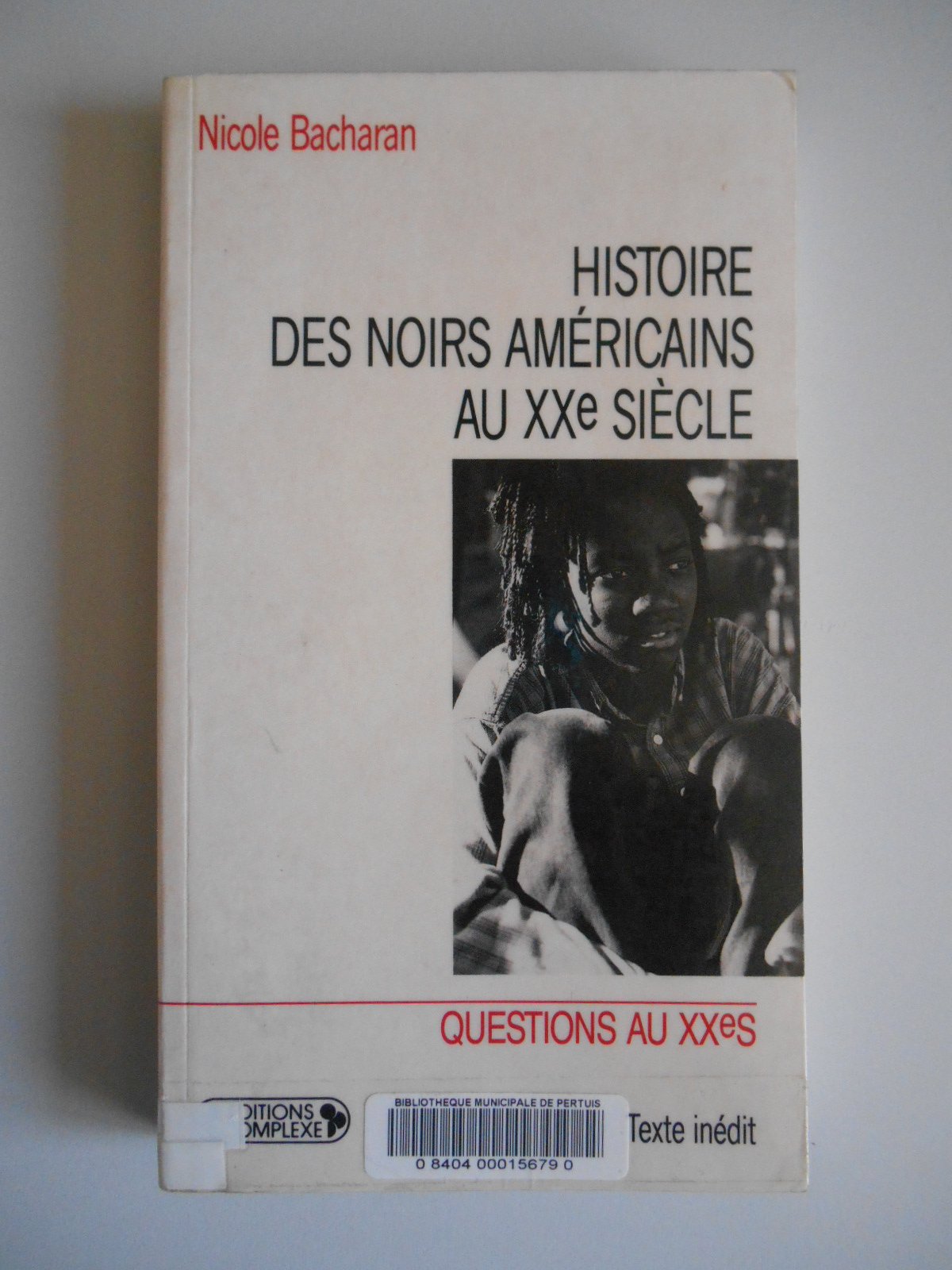 Histoire des Noirs américains au XXe siècle book
