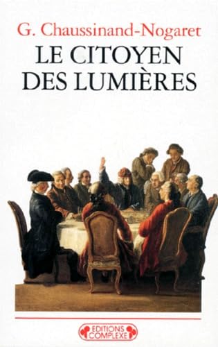 Le Citoyen des Lumières book
