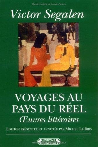 Voyages au pays du réel book
