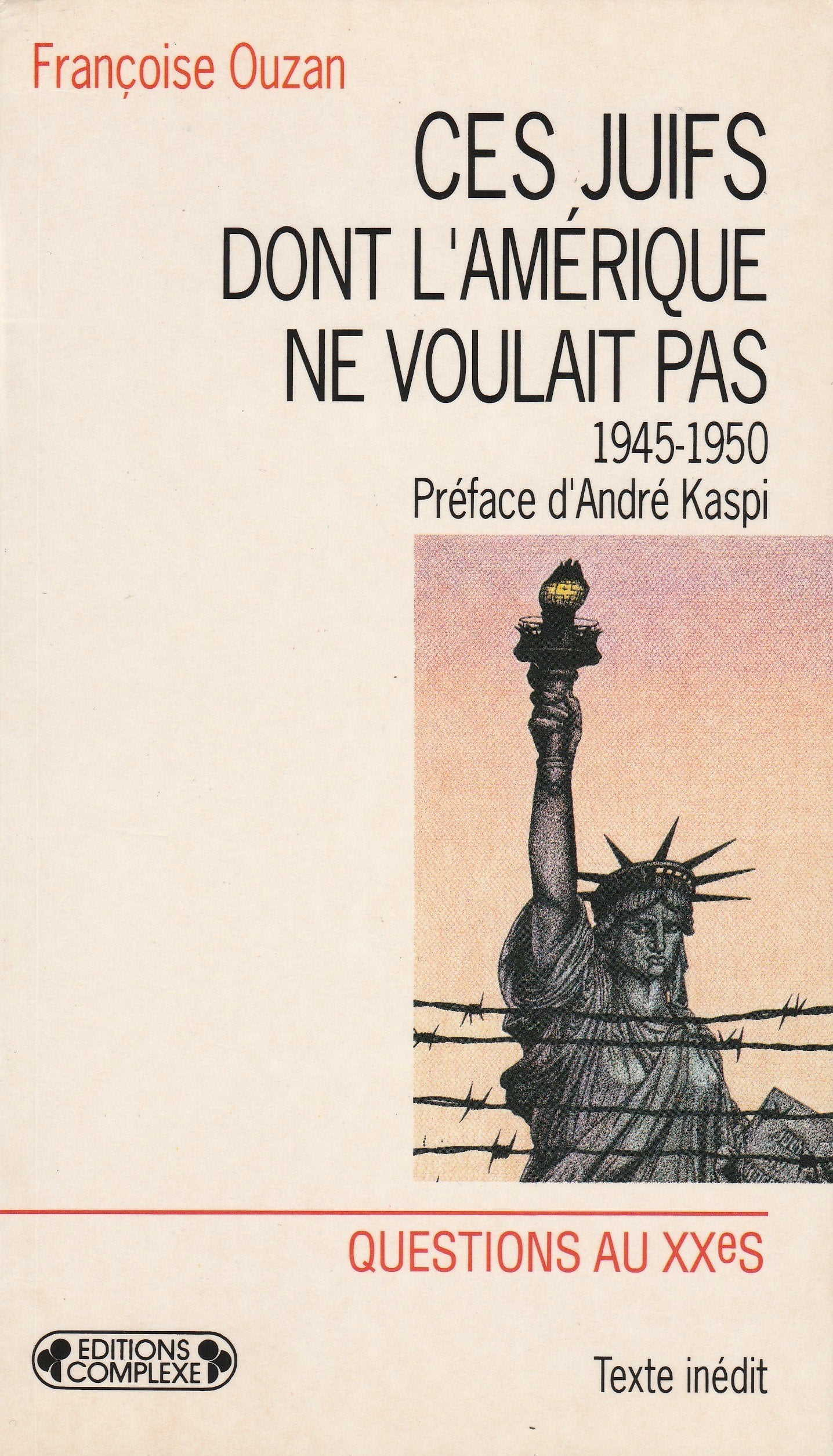 Ces Juifs dont l'Amérique ne voulait pas: 1945-1950 book