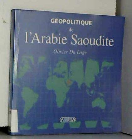 Géopolitique de l'Arabie Saoudite Books