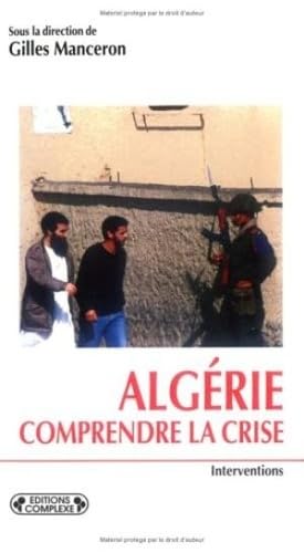 Algérie : comprendre la crise book