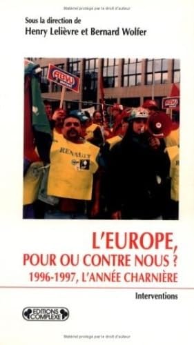 Europe pour ou contre nous, 1996-1997 book