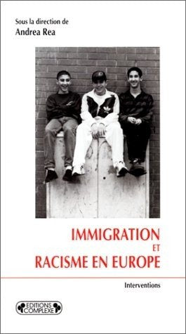 Immigration et racisme en Europe Books