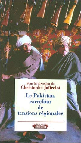 Le Pakistan, carrefour de tensions régionales Books