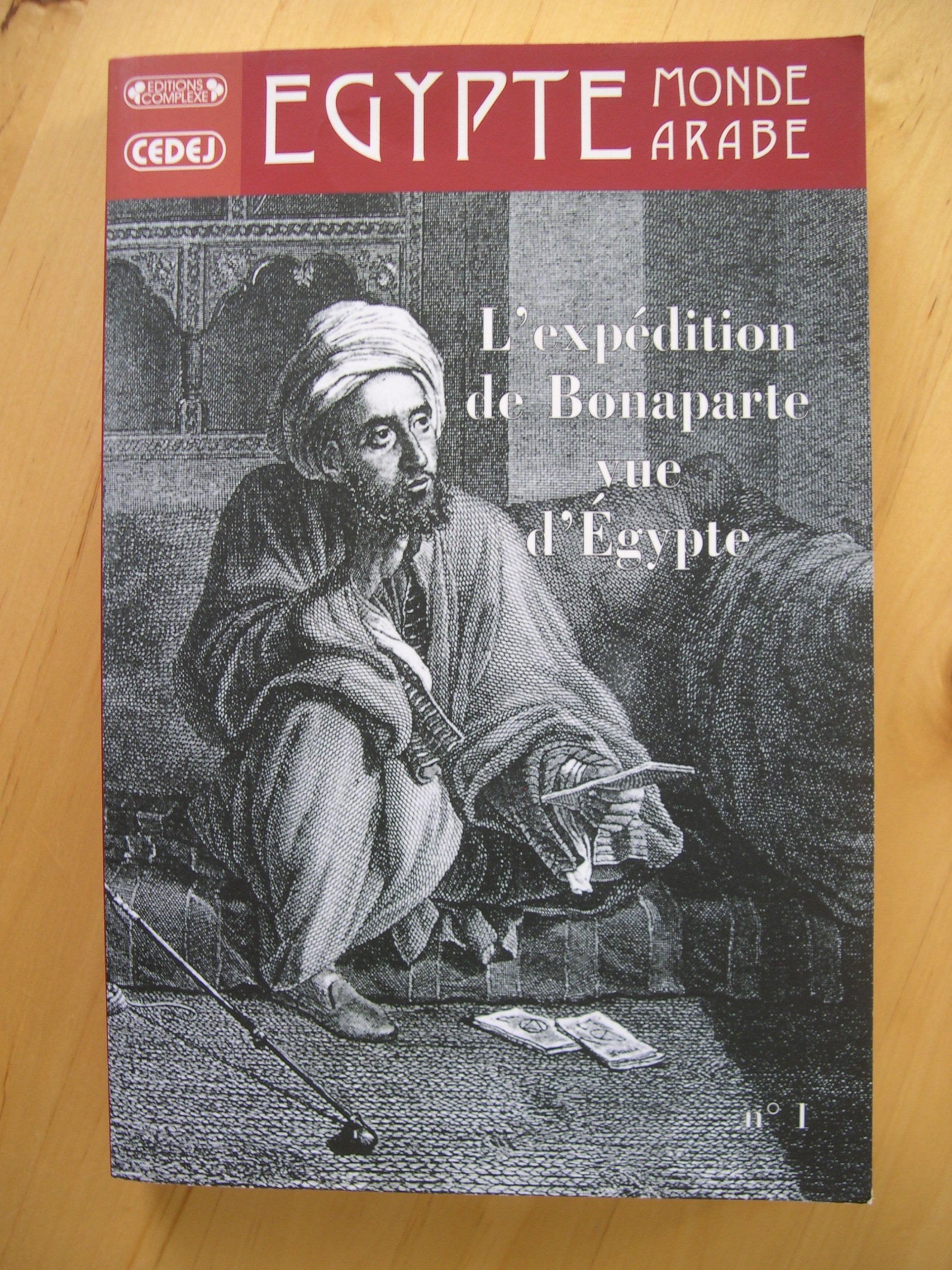 Egypte/Monde Arabe N°1 : L'Expedition De Bonaparte Vue D'Egypte Books