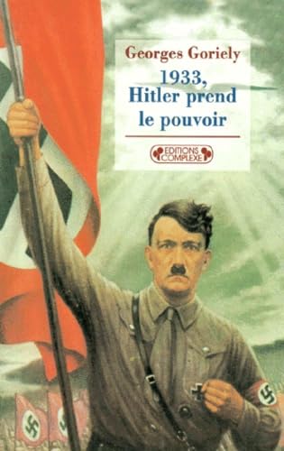 1933, Hitler prend le pouvoir Books