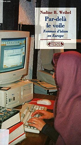 Par delà le voile : femmes d'islam en Europe Books
