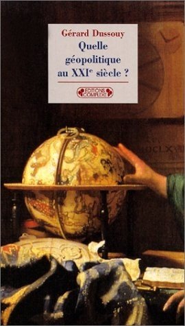 Quelle géopolitique au XXIe siècle ? Books