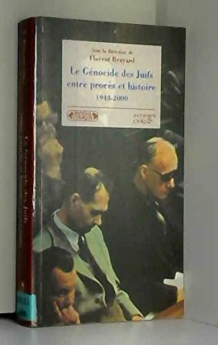 Le Genocide Des Juifs Entre Proces Et Histoire 1943-2000 Books