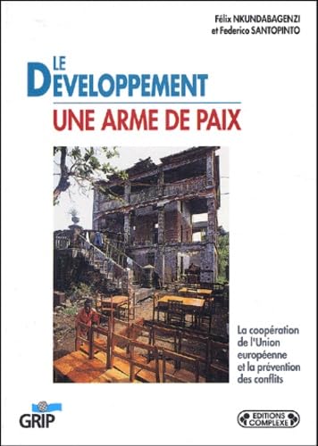 Le développement, une arme pour la paix : les stratégies de la coopération européenne face aux conflits armés africains Politics & History