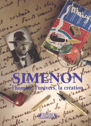 Georges Simenon : L'homme, l'univers, la création book