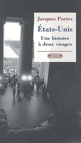 Etats-Unis : une histoire à deux visages book