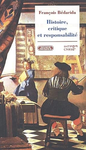 Histoire, critiques et responsabilité book
