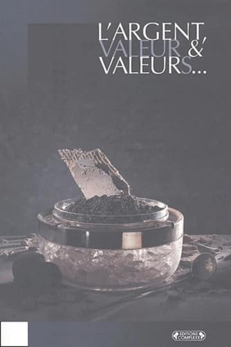 Revue de l'Université de Bruxelles. L'argent : valeur et valeurs book