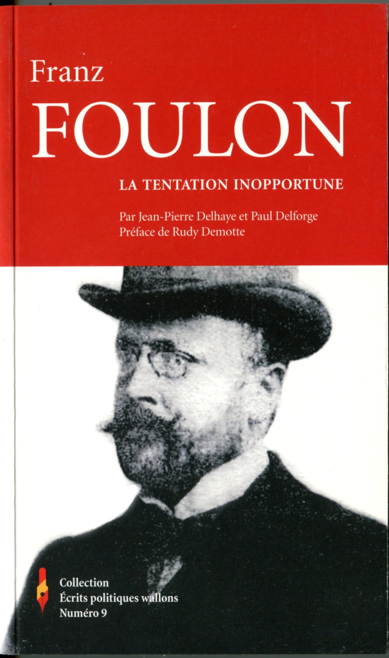 Franz Foulon. La tentation inopportune book