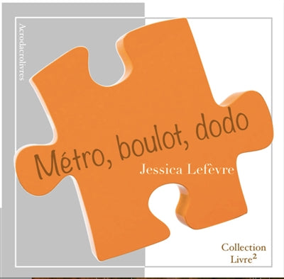 Product Image: Métro, boulot, dodo