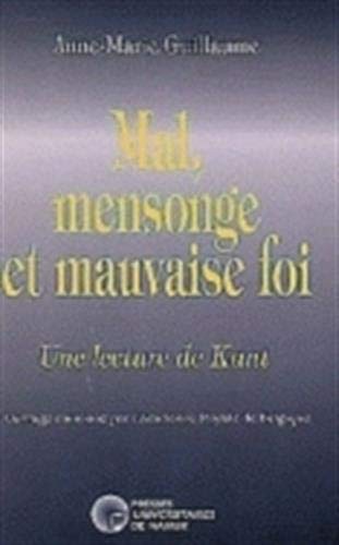 Mal, mensonge et mauvaise foi : une lecture de Kant book
