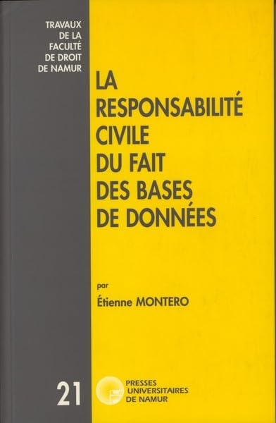 La responsabilité civile du fait des bases de données book