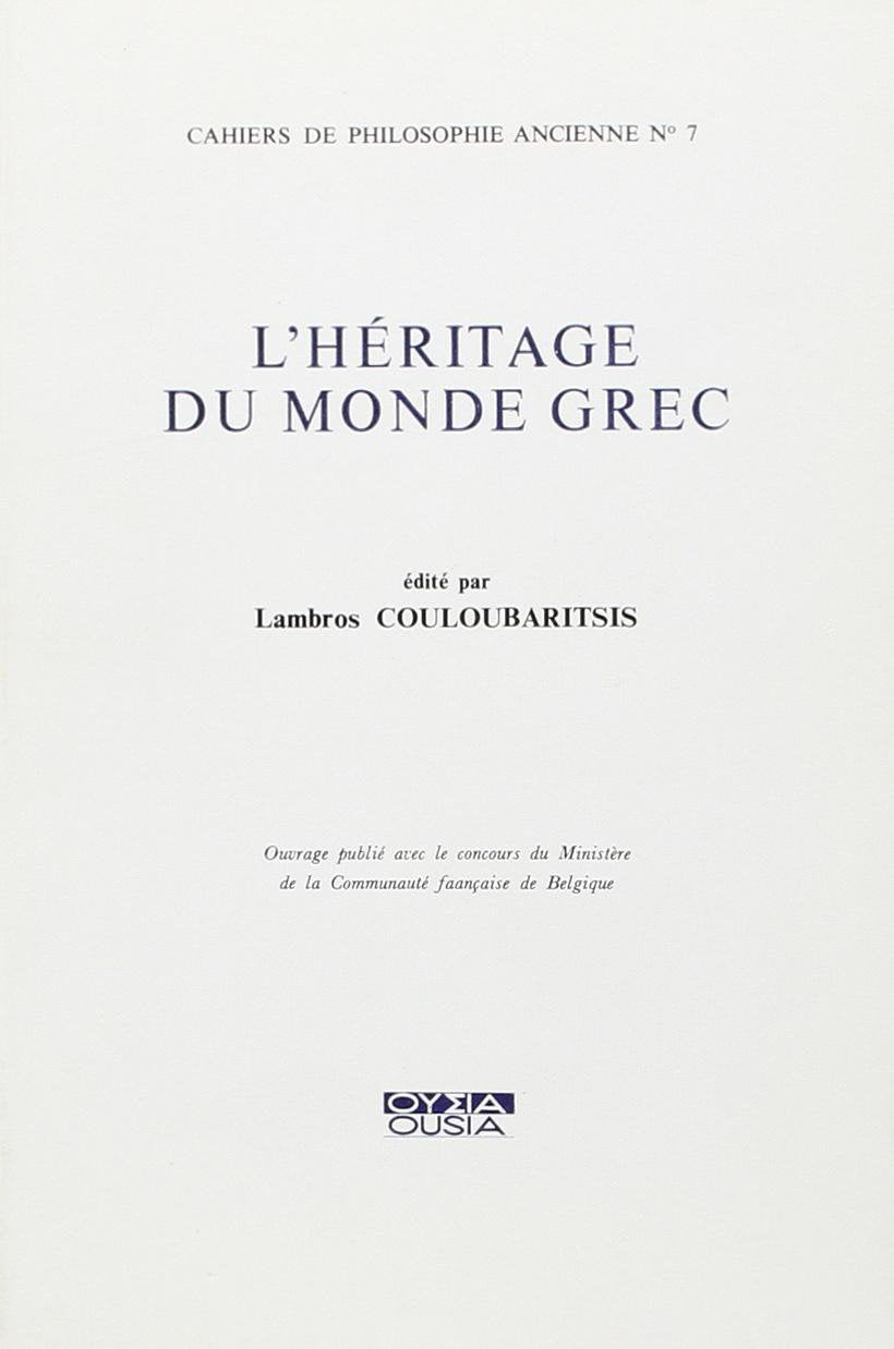 Cahiers de philosophie ancienne, n° 7. L'Héritage du monde grec Books