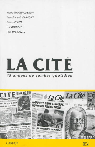 Product Image: La Cité : 45 années de combat quotidien