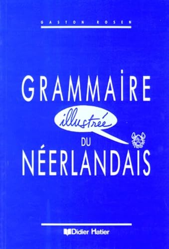Grammaire Illustree Du Neerlandais Books
