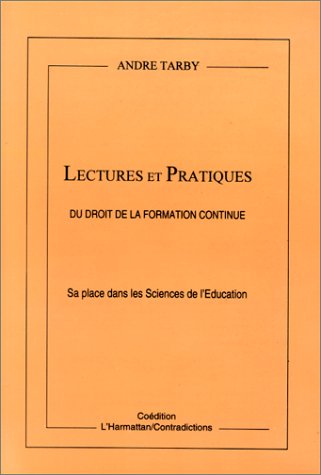Lectures et Pratiques du Droit de la Formation Conti book