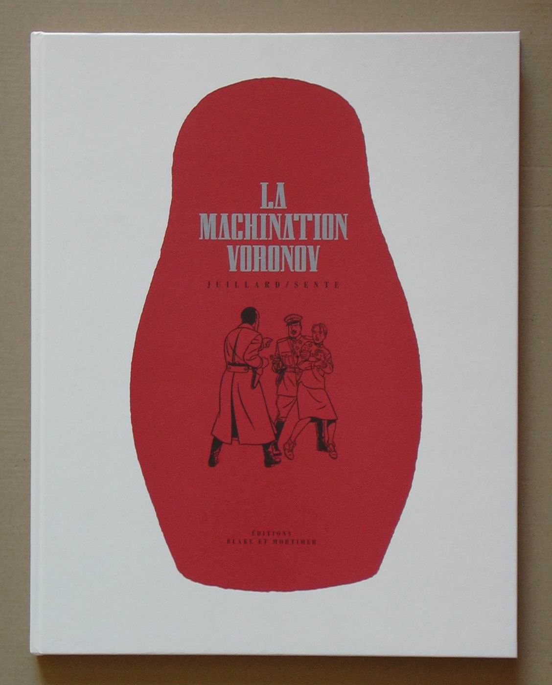 Les aventures de Blake et Mortimer : d'après les personnages d'Edgar p. Jacobs, volume 14 : La machination Voronov Books