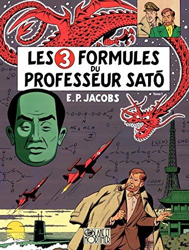 LES AVENTURES DE BLAKE ET MORTIMER. LES 3 FORMULES DU PROFESSEUR SATO. TOME I. Books