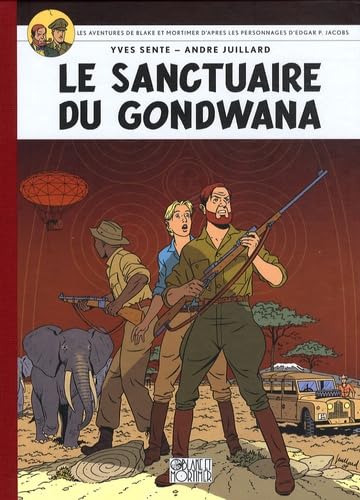 Blake & Mortimer - Tome 18 - Le Sanctuaire du Gondwana: Album petit format Manga