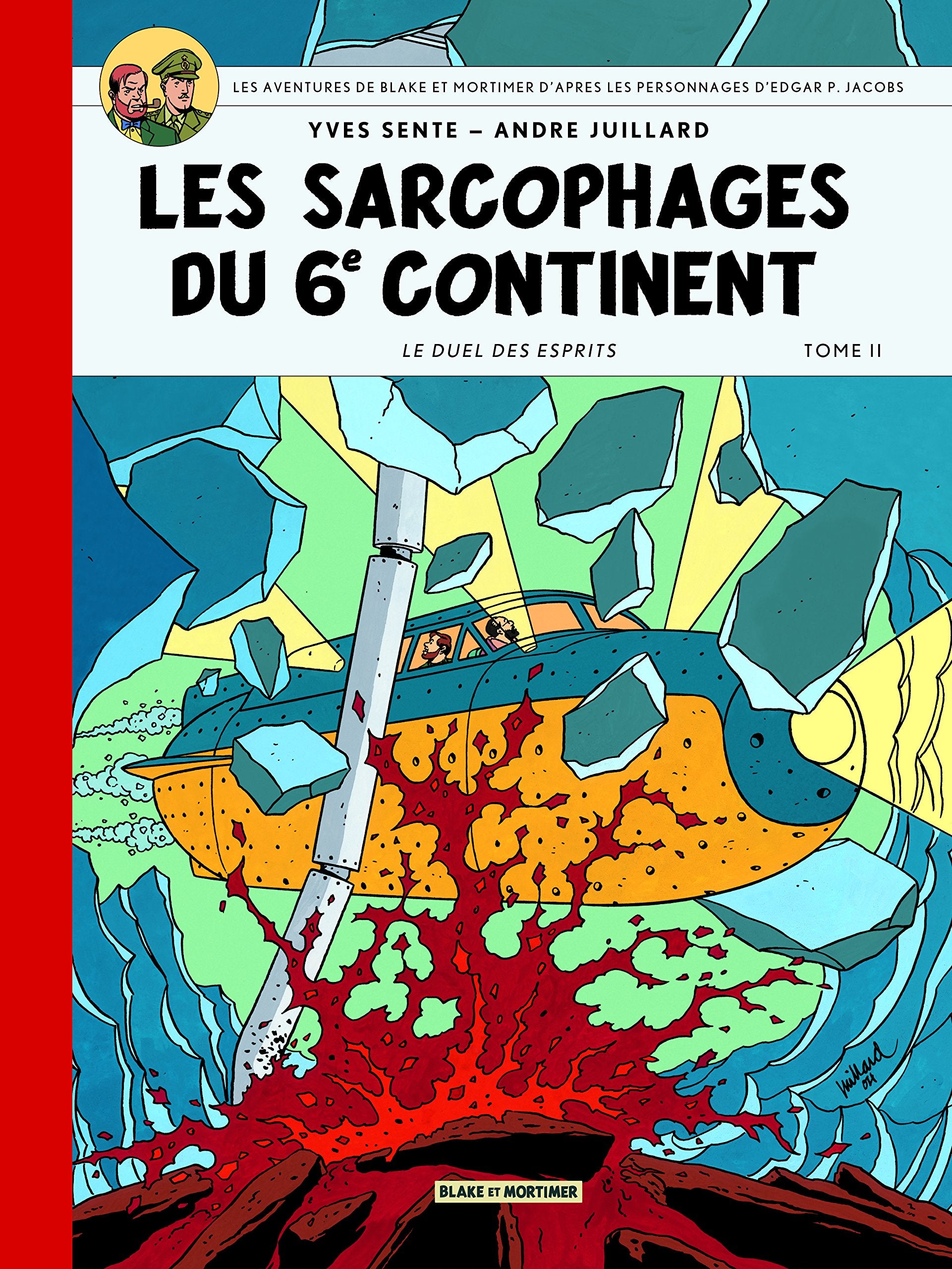 Blake et Mortimer (collection Le Soir) - tome 7 : Les sarcophages du 6e continent - Tome 2/2 Books