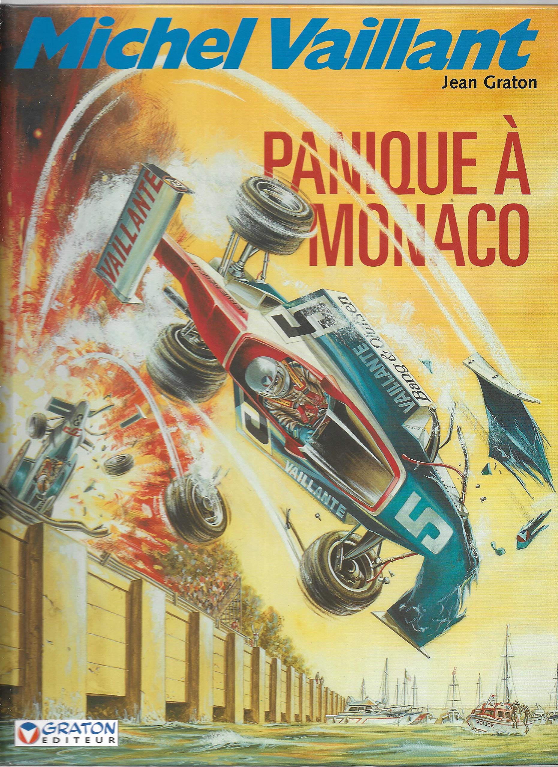 Michel Vaillant, tome 47 : Panique à Monaco book