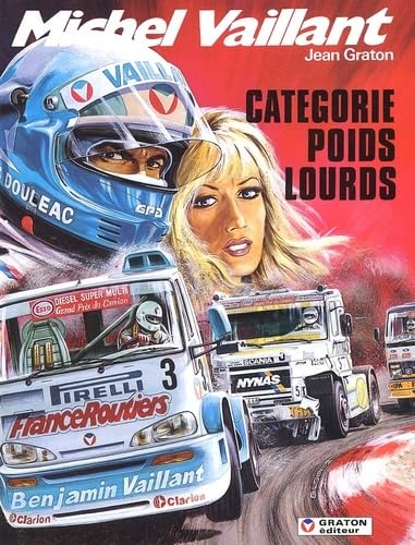 Michel Vaillant, tome 49 : Catégorie poids lourds book