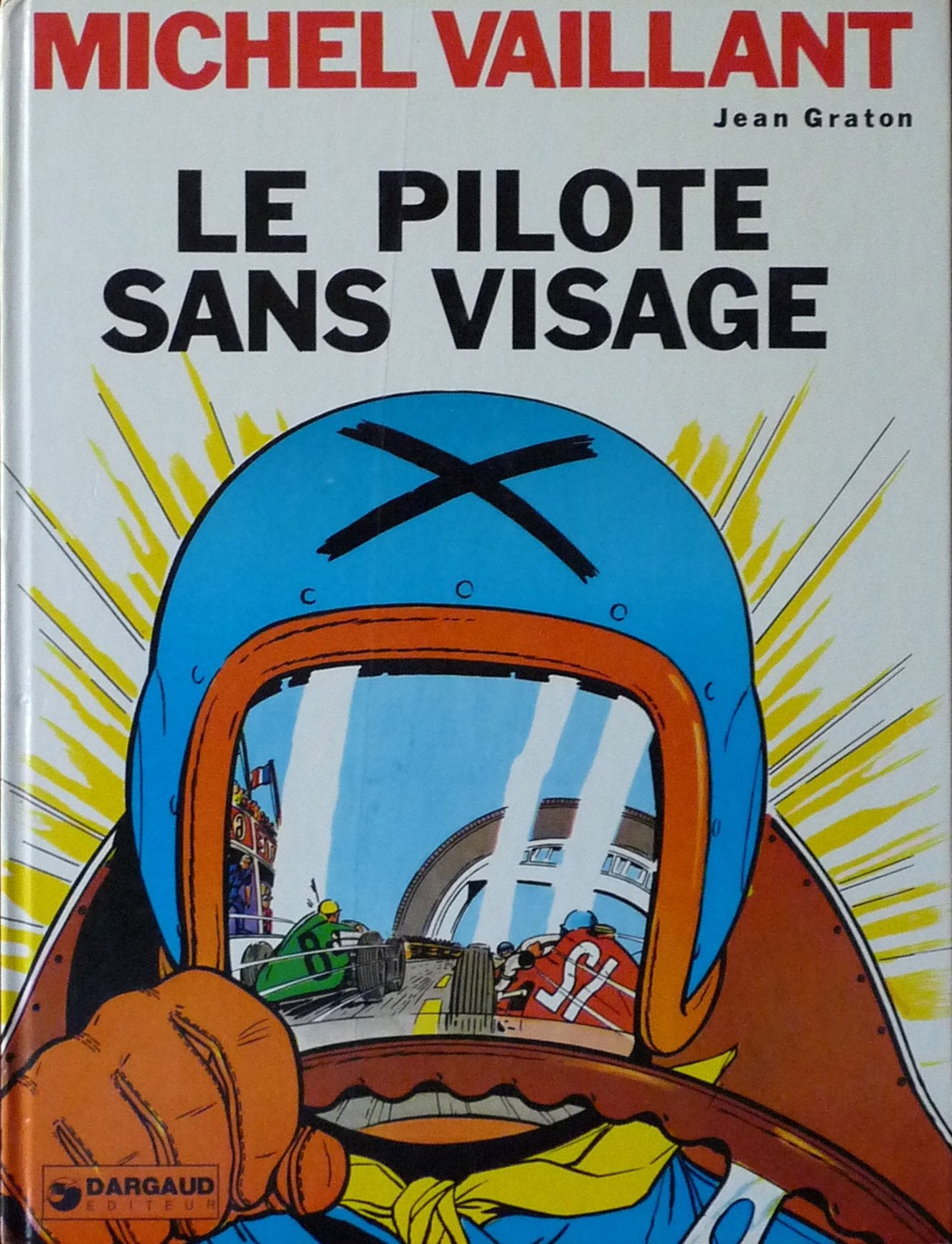 Michel Vaillant, tome 2 : Le pilote sans visage book
