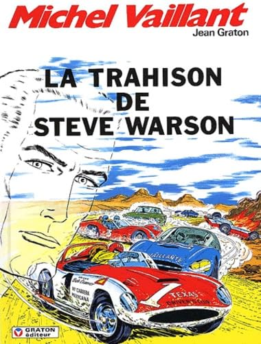 Michel Vaillant. Vol. 6. La trahison de Steve Warson Manga